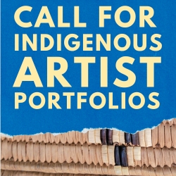 Call for Indigenous Artists Portfolios